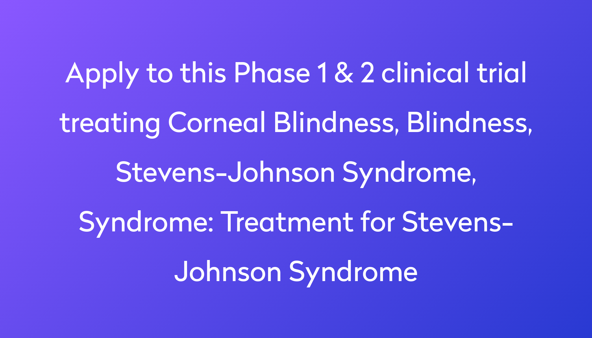 treatment-for-stevens-johnson-syndrome-clinical-trial-2022-power